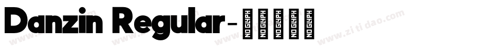 Danzin Regular字体转换